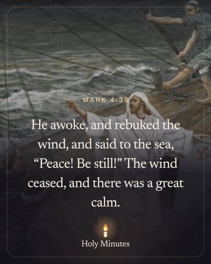 Mark 4:39 over James Tissot's The Storm Is Calmed
